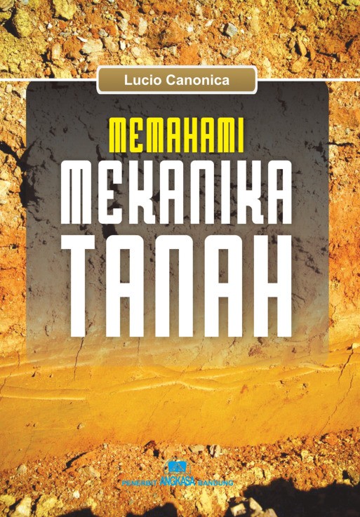 Memahami Mekanika Tanah